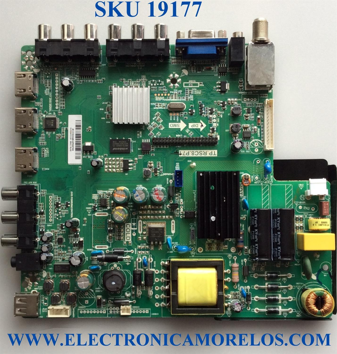 MAIN / FUENTE / (COMBO) / SCEPTRE A13103348 / TP.RSC8.P71 / 142123082010 / 20130722141334 / T201308016 / PANEL'S CN32HA631 / HV320WX2-201 / MODELOS X322BV-HDR / X32